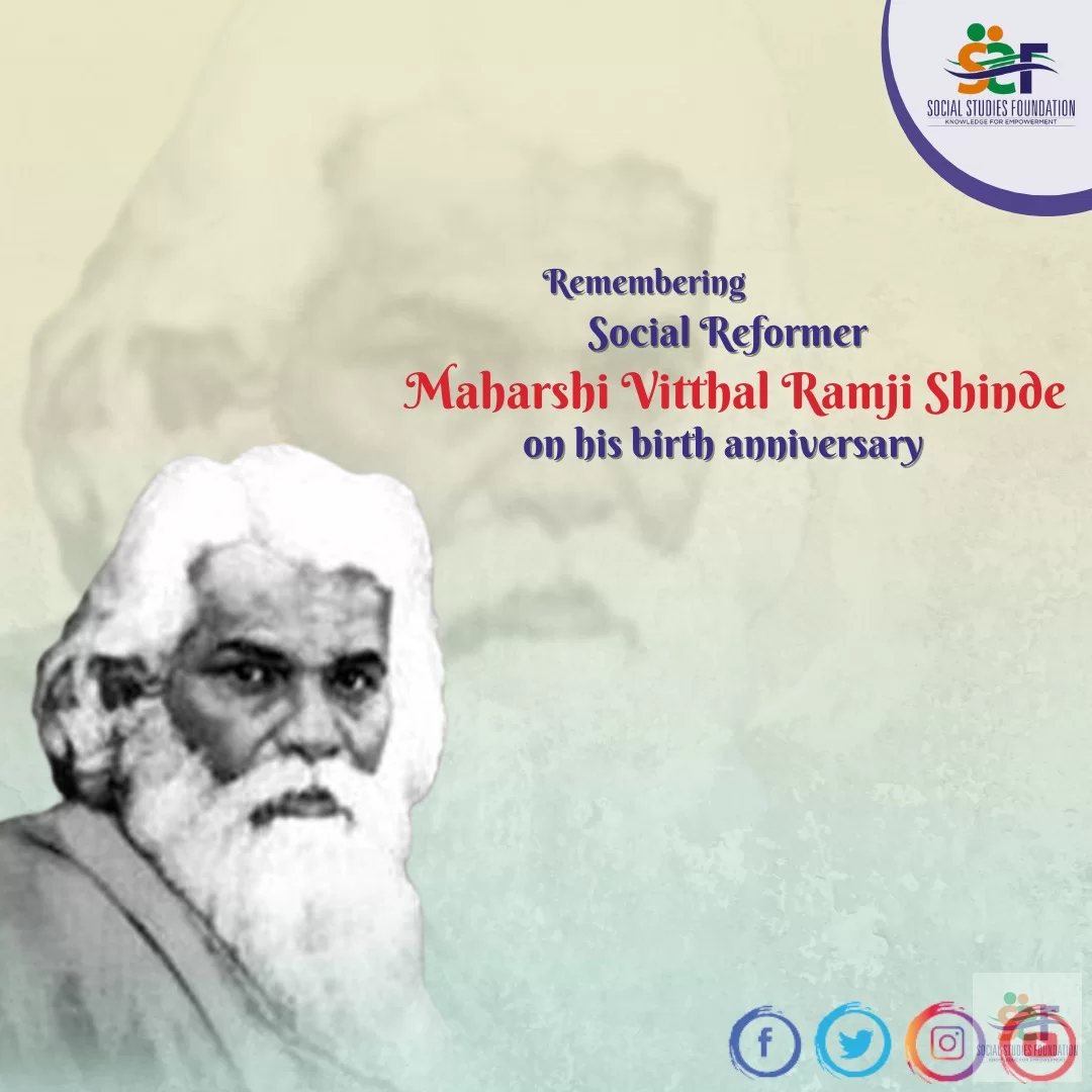 Social reformer- Vitthal Ramji Shinde
