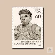 Social Reformer Maharaja Sayajirao Gaekwad