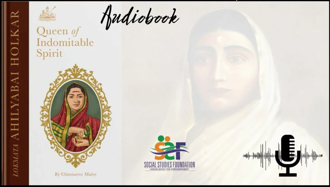 Audiobook- Ahilyabai Holkar- Queen of Indomitable spirit